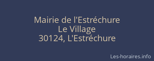 Mairie de l'Estréchure