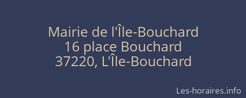Mairie de l'Île-Bouchard