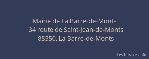 Mairie de La Barre-de-Monts
