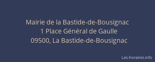 Mairie de la Bastide-de-Bousignac