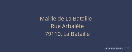 Mairie de La Bataille