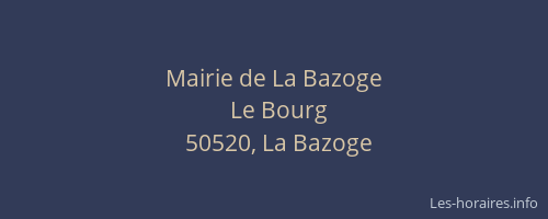 Mairie de La Bazoge