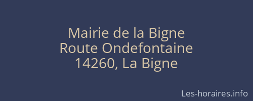 Mairie de la Bigne