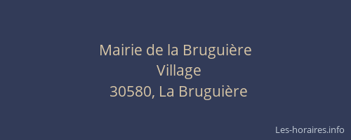 Mairie de la Brugui&egrave;re