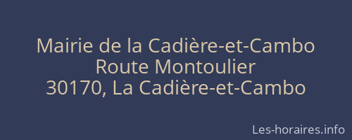 Mairie de la Cadière-et-Cambo