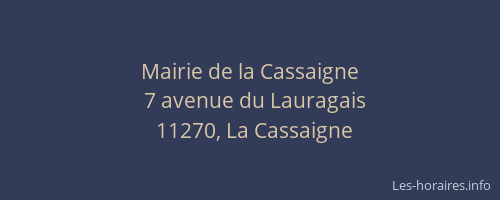 Mairie de la Cassaigne