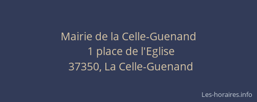 Mairie de la Celle-Guenand