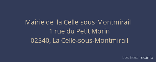 Mairie de  la Celle-sous-Montmirail