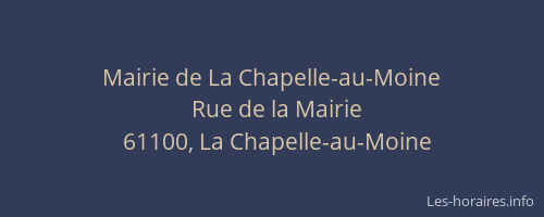 Mairie de La Chapelle-au-Moine