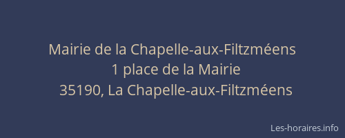 Mairie de la Chapelle-aux-Filtzméens