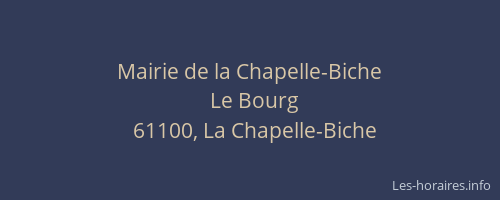 Mairie de la Chapelle-Biche