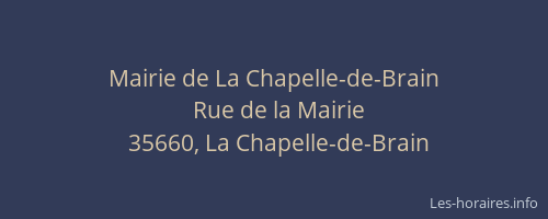 Mairie de La Chapelle-de-Brain
