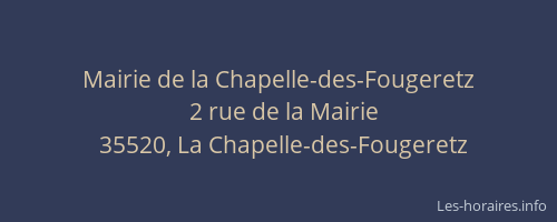 Mairie de la Chapelle-des-Fougeretz