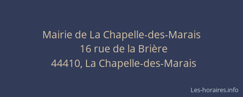Mairie de La Chapelle-des-Marais