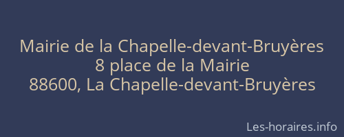 Mairie de la Chapelle-devant-Bruyères