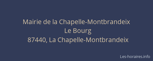 Mairie de la Chapelle-Montbrandeix