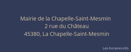 Mairie de la Chapelle-Saint-Mesmin