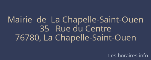 Mairie  de  La Chapelle-Saint-Ouen