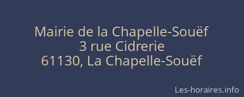 Mairie de la Chapelle-Souëf