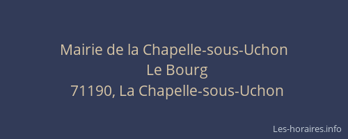 Mairie de la Chapelle-sous-Uchon