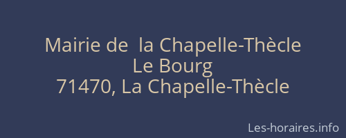 Mairie de  la Chapelle-Thècle