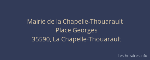 Mairie de la Chapelle-Thouarault