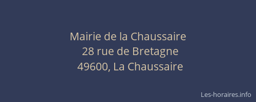 Mairie de la Chaussaire