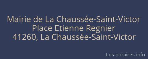 Mairie de La Chaussée-Saint-Victor