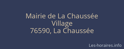 Mairie de La Chaussée