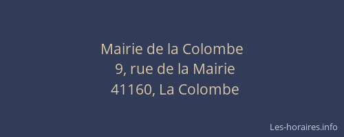 Mairie de la Colombe