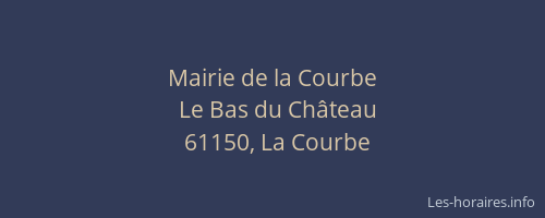 Mairie de la Courbe