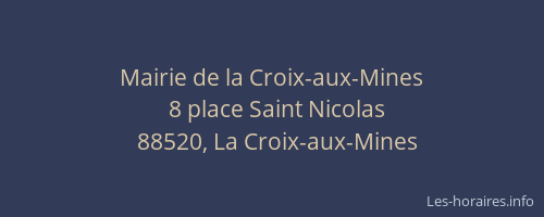 Mairie de la Croix-aux-Mines