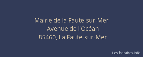 Mairie de la Faute-sur-Mer