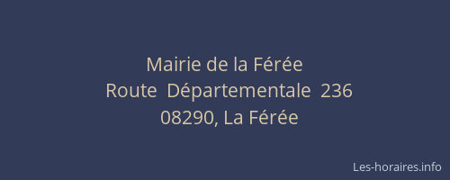 Mairie de la Férée