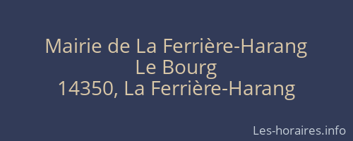 Mairie de La Ferrière-Harang