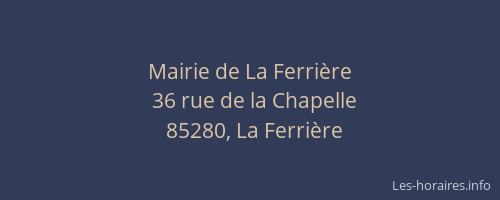 Mairie de La Ferrière