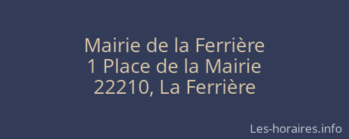 Mairie de la Ferrière