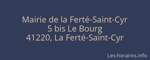 Mairie de la Ferté-Saint-Cyr
