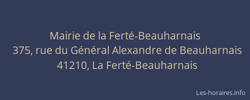 Mairie de la Fert&eacute;-Beauharnais