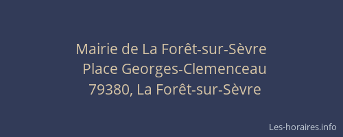 Mairie de La For&ecirc;t-sur-S&egrave;vre