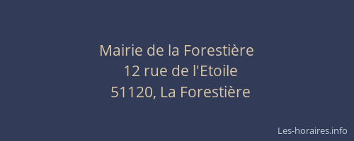 Mairie de la Forestière
