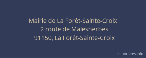 Mairie de La Forêt-Sainte-Croix