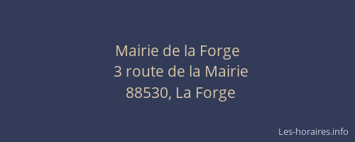 Mairie de la Forge