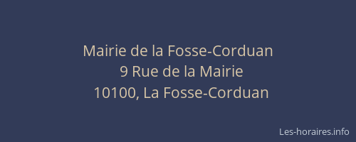 Mairie de la Fosse-Corduan