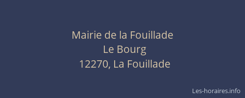 Mairie de la Fouillade