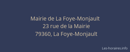 Mairie de La Foye-Monjault