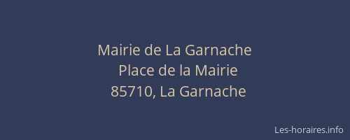 Mairie de La Garnache