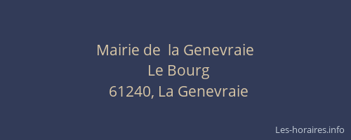 Mairie de  la Genevraie
