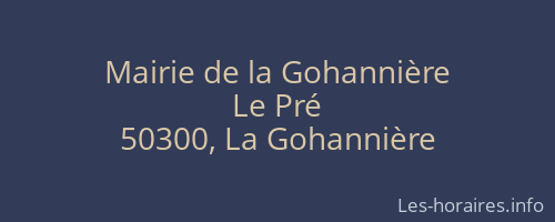 Mairie de la Gohannière