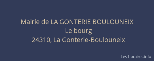 Mairie de LA GONTERIE BOULOUNEIX